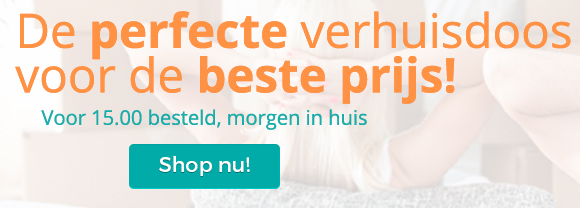 Stevige Verhuisdozen Kopen? | Snel in huis - Verhuisdozenstore.nl